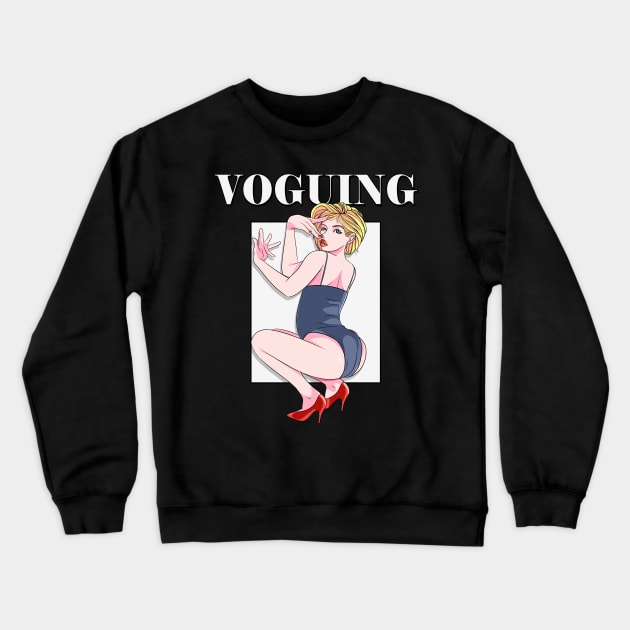 Voguing Drag Queen Dancer Gay LGBTQ Vogue Dance Crewneck Sweatshirt by Noseking